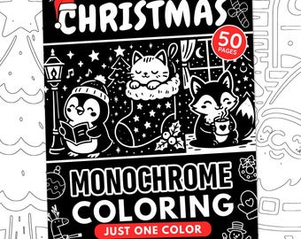 Christmas Monochrome Coloring Book, Cute Animals, One Color Printable for Kids & Adults (50 Designs)