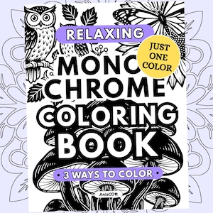 Monochrome Coloring Book, Stress Relief Coloring, Just One Color Designs, Relaxing Printable PDF (25 Pages)