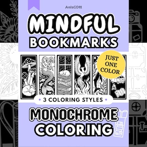 Mindful Monochrome Coloring Bookmarks, One Color Adult Stress Relief Pages Printable PDF PNG (40 Designs)