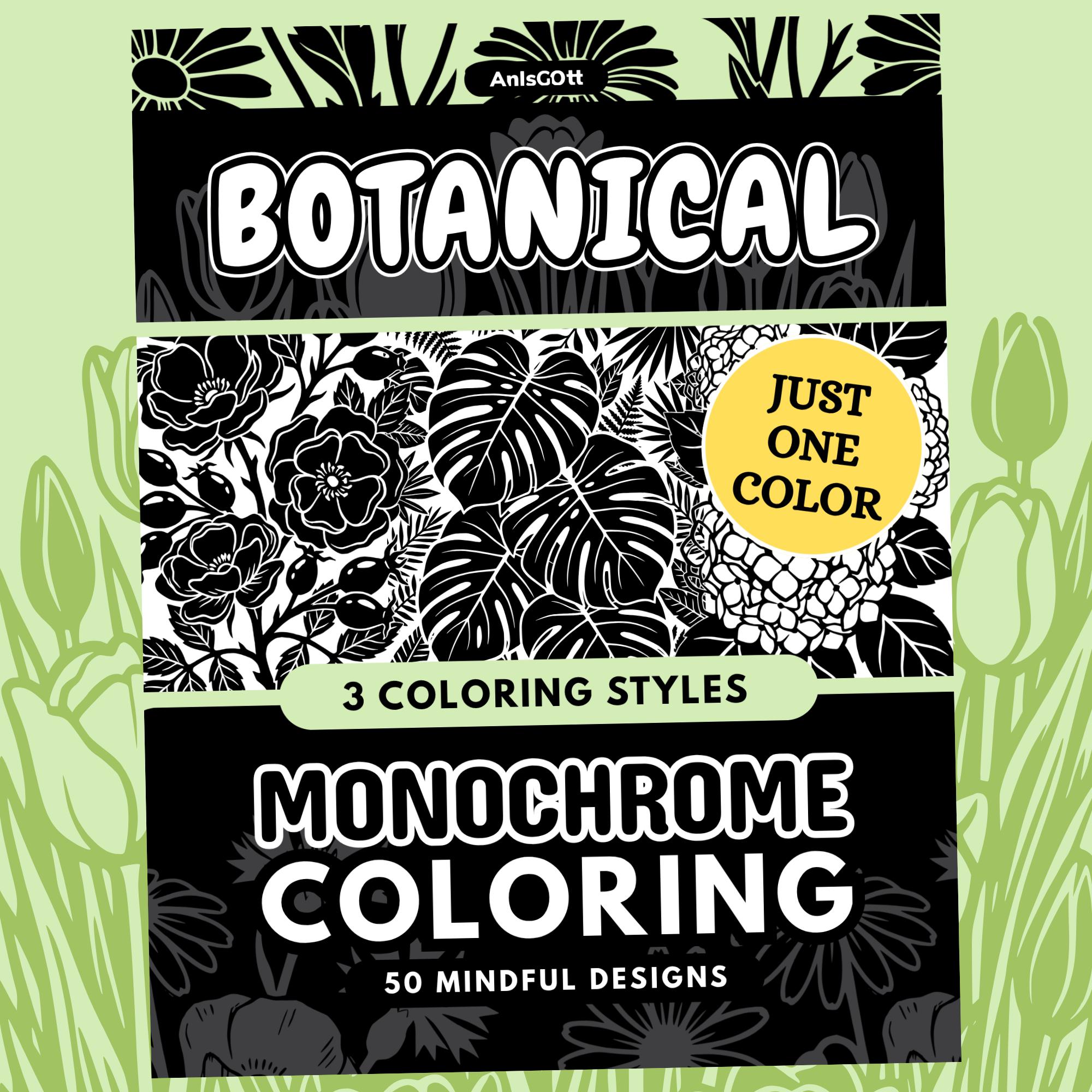 Botanical Monochrome Coloring Book, Focus, Mindfulness, Floral One Color Stress Relief Pages Printable PDF PNG (50 Designs)