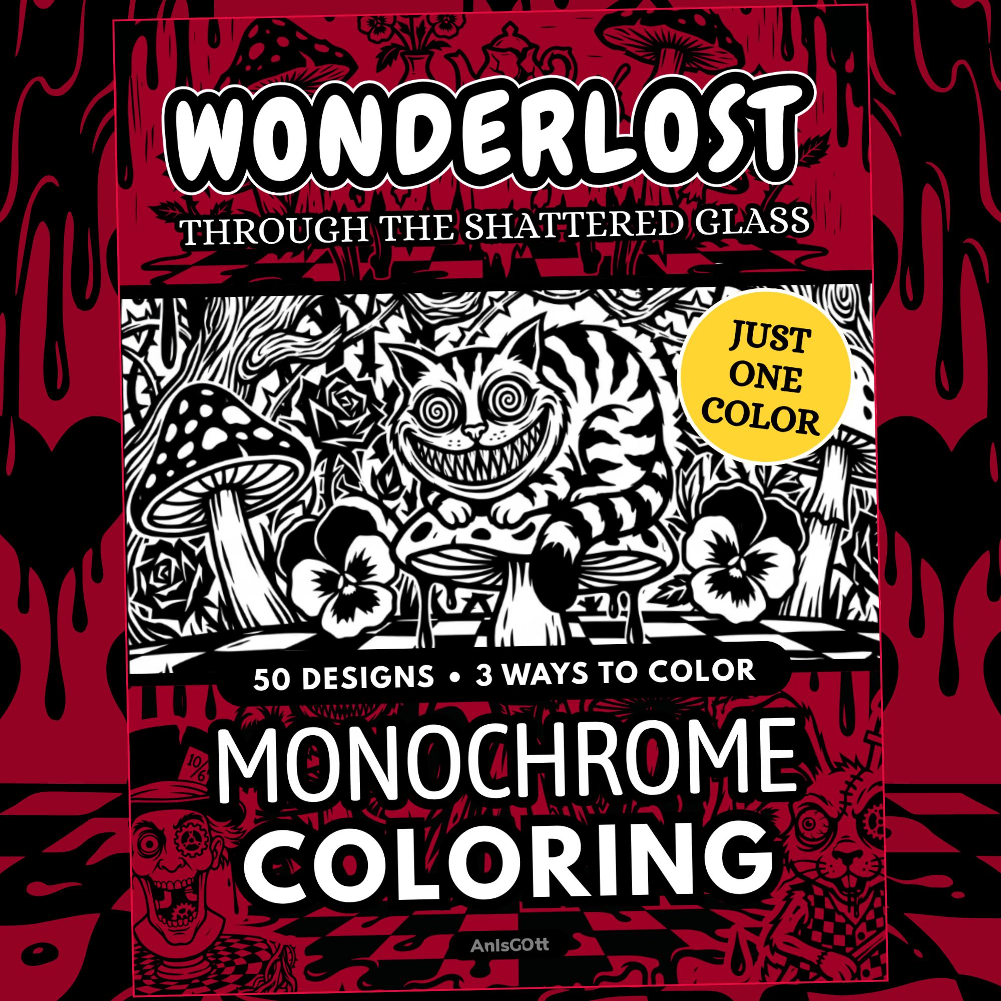 Wonderlost Monochrome Coloring Book, Dark Alice Inspired Gothic Fantasy, One Color Stress Relief Printable Pages PDF PNG, 50 Designs