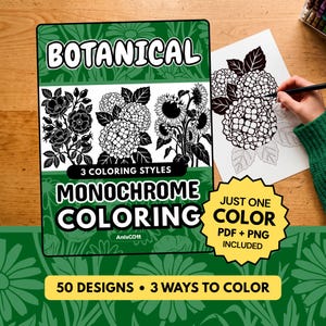 以下が含まれることがあります： BOTANICAL MONOCHROME COLORINGというタイトルのデジタル塗り絵の表紙。50種類のデザインと3種類の塗り方が含まれています。緑色の表紙には白黒の植物のイラストが描かれ、JUST ONE COLOR PDF + PNG INCLUDEDと書かれた黄色の星型のバッジが付いています。