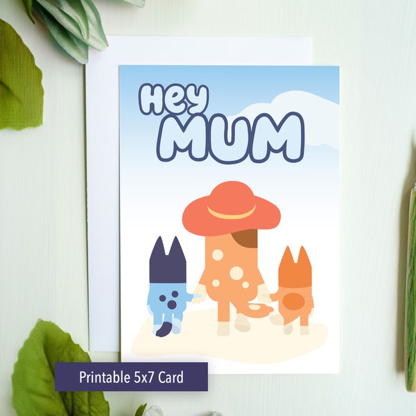 You're Doing Great! Printable Bluey Mother's Day Card or Bluey Birthday Card for Mom, Bluey Digital Download, Bluey 5x7 card