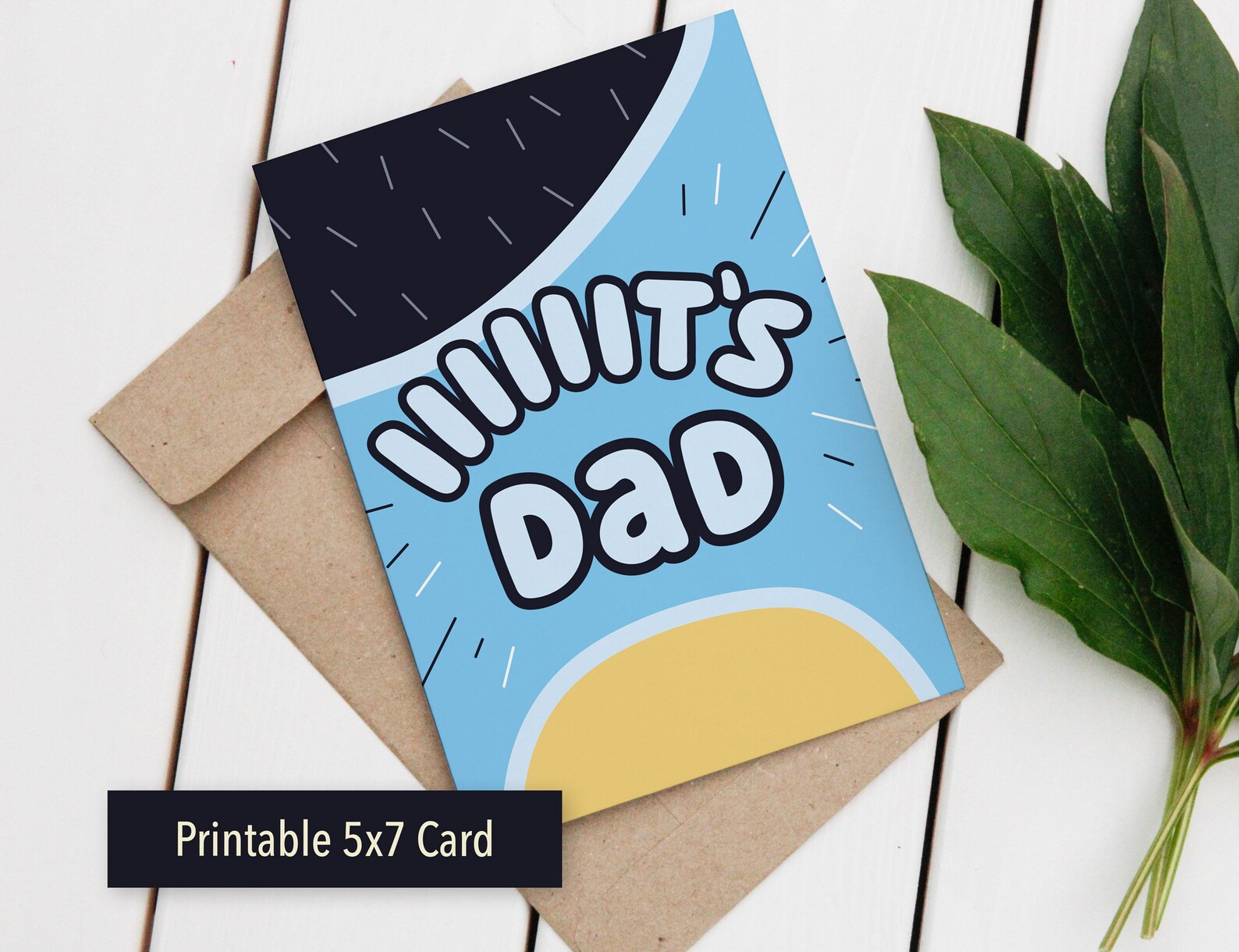 It's Dad! Bluey Father's Day Card or Bluey Birthday Card for Dad or ...