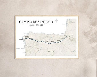 Way of St James Map / Map of Camino de Santiago / French way / Santiago de Compostela / Wall art print poster Camino Frances