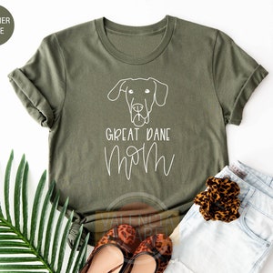 Great Dane Mom Shirt, Dog Mom Shirt, Dog Owner Shirt, Mother&#39;s Day Shirt, Gift For Dog Mom, New Puppy Gift, Mama Shirt, Great Dane Shirt