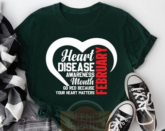 Heart Disease Awareness Month, Heart Shirt, Heart Disease Shirt, Cancer Survivor, Motivational Shirt, Cardiology Shirts, Inspirational Shirt