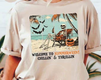 Welcome to Summerween Shirt, Halloween Summer Shirt, Summer Vibes Shirt, Halloween Skeleton Shirt, Funny Halloween Shirt, Gift For Halloween