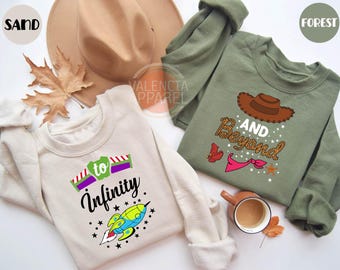 To Infinity and Beyond Sweatshirt, Toy Story Sweatshirt, Disney Matching Sweatshirt, Toy Story Matching Sweatshirt, Toy Story Gifts