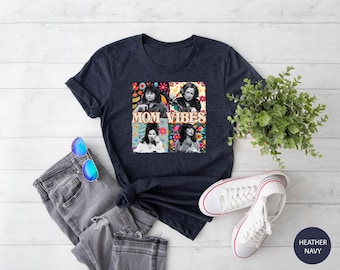 Mom Vibes Shirt, Funny Mom Life Shirt, Trendy Mother Tee, Cool Mom Club T-Shirt, 90s Mom Vibes, Mama Shirt, Mother's Day Shirt, Gift For Mom