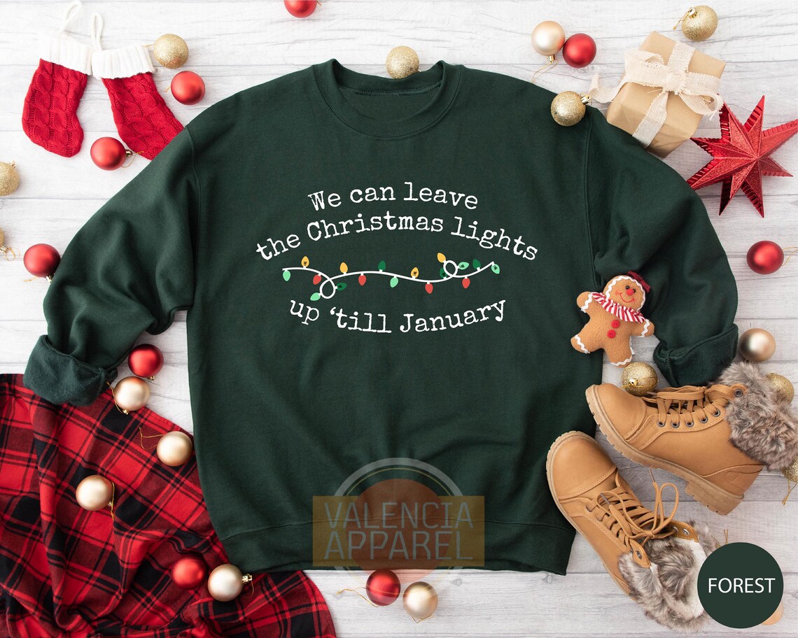 We Can Leave the Christmas Lights Up' Till January Etsy Canada