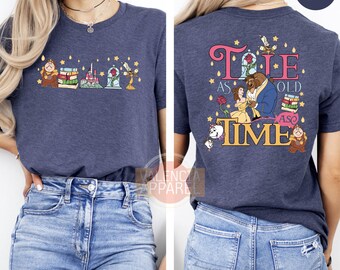 Disney Tale As Old As Time Shirt, Beauty And The Beast Shirt, Disney Princess Shirt, Beauty Belle Tshirt, Disney Front And Back Shirt