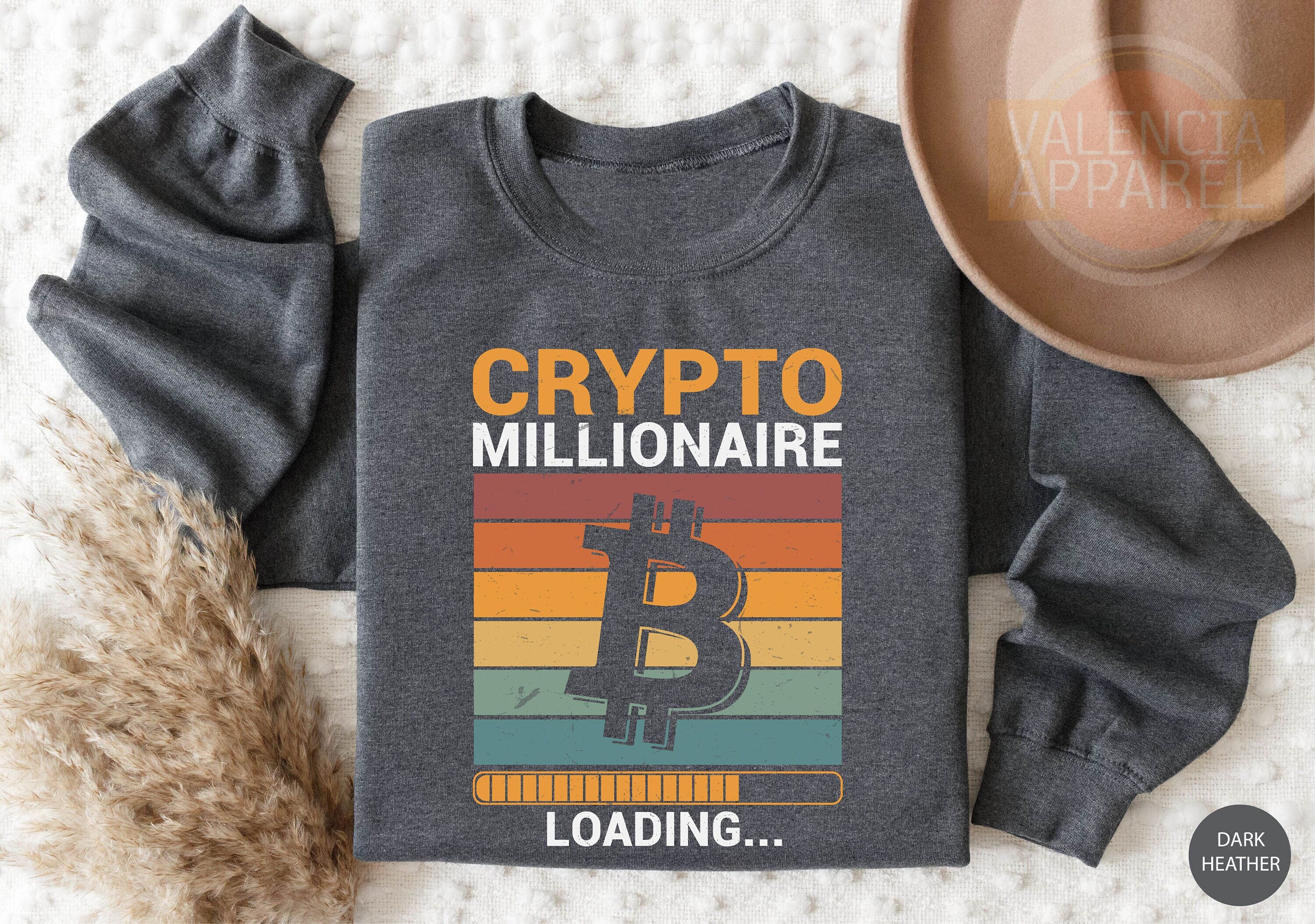 Crypto Millionaire Loading Sweatshirt, Millionaire Mindset, Crypto Coin,  Millionaire Spell,Bitcoin Sweatshirt,Challenge Coin,Crypto Clothing
