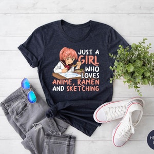 a women who loves anime and sketching t - shirt
