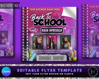 May include: Purple and white flyer with the text "Back to School Hair Specials" and images of women with different hairstyles. The flyer also includes the text "Starting August 1st - August 12th" and "Book Now".