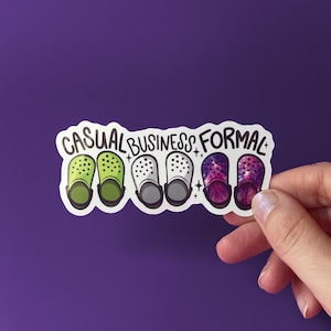 Crocs - Croc Sticker Dress Code Vinyl Sticker for Water Bottle, Tumbler, Journal, Laptop, Tablet, Bicycle, Notebook or Planner