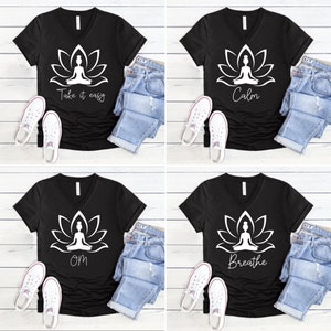 Yoga T-shirt for women, Meditation shirts, shirt for her, relax, OM, Calm, breathe, mental health shirt, women t-shirt, gift for yogi