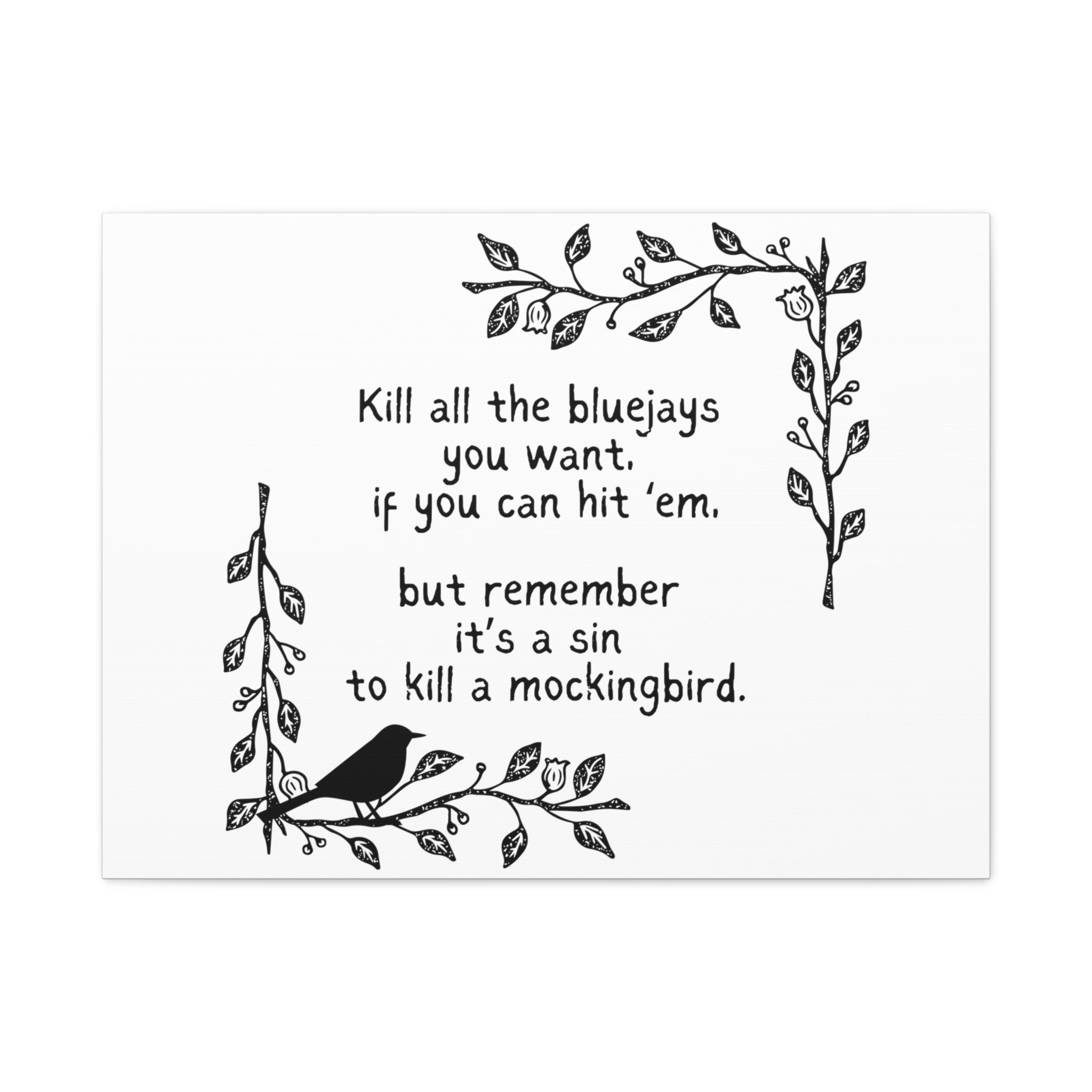 To Kill a Mockingbird Bluejay Quote Canvas Etsy