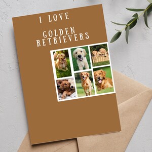 I Love Golden Retrievers Collage Template Card