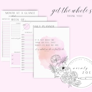 May include: A set of printable planner pages with a pink watercolor background and a quote that reads "It is not what we think or feel that makes us who we are. It is what we do or fail to do." The pages include sections for "Month at a Glance", "Week of", "Tasks", "Schedule", and "Priorities".