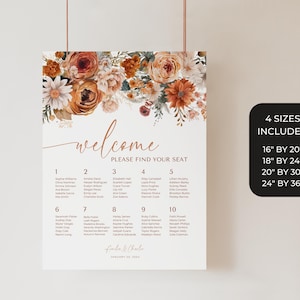 May include: A wedding seating chart with floral accents in shades of orange, peach, and cream. The sign reads "welcome, please find your seat" and lists guest names under numbered tables. Includes 4 size options: 16" by 20", 18" by 24", 20" by 30", and 24" by 36".