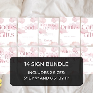 May include: A set of 14 printable baby shower signs in two sizes: 5 inches by 7 inches and 8.5 inches by 11 inches. The signs feature a pink watercolor cloud design and text in a pink script font. The signs include titles such as "Books and Gifts", "Food", "Momosa Bar", "Drinks", "Cards and Gifts", "Babies Are Sweet", "Guest Book", "Mommy's Craving Station", "Address the Envelope", and "Custom Sign".