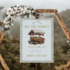 She Is Off The Market Bridal Shower Sign. Farmers Market Theme. Wedding Shower Welcome Poster. Editable Template. Spring Summer Shower. WS04