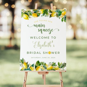 Lemon Bridal Shower Welcome Sign Squeeze. Wedding Shower Decor. Instant Download. She Found Her Main Squeeze Sign. Printable Template. FLL35