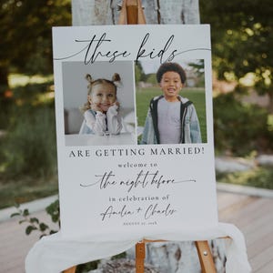These Kids Are Getting Married The Night Before Wedding Template Sign. Printable Wedding Rehearsal Dinner Welcome. Editable Kids Photo. GRD