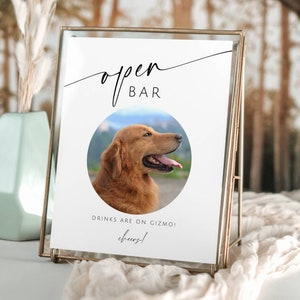 Open Bar Dog Template. Pet Photo Drinks Are On Me. Printable Modern Minimalist Cocktail Sign. Editable Bar Menu. Instant Download. GRD