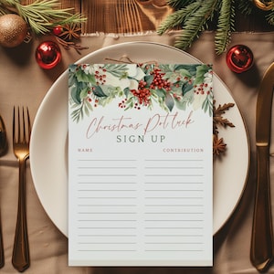 May include: A white sign with a green and red floral design. The sign says "Christmas Potluck Sign Up" and has lines for names and contributions.