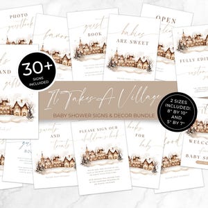 May include: A collection of baby shower signs and decor, featuring a winter village watercolor design. The signs include phrases like "Guest Book," "Babies are Sweet," and "Welcome to the Family." Includes two sizes: 8" by 10" and 5" by 7".
