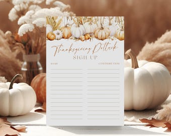 May include: A rectangular Thanksgiving potluck sign-up sheet featuring a watercolour illustration of white and orange pumpkins with wheat stalks at the top. The text reads Thanksgiving Potluck SIGN UP with columns labelled NAME and CONTRIBUTION.