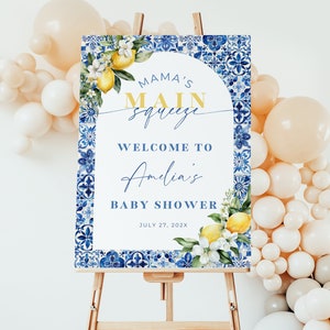 Italian Lemon Blue Tile Baby Shower. Mama&#39;s Main Squeeze Sign. Editable Summer Template. Printable Citrus Poster. Instant Download. BS52