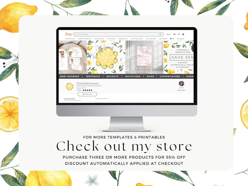 Op de afbeelding: Een computerscherm waarop een Etsy-winkel te zien is genaamd "Five Little Lemons" met een citroenthema. De winkel biedt printable sjablonen en digitale downloads aan voor babyshowers, verjaardagen, feestdagen, uitnodigingen, borden, aangepaste cadeautjes en spelletjes. De winkel biedt een korting van 55% aan voor aankopen van drie of meer producten.