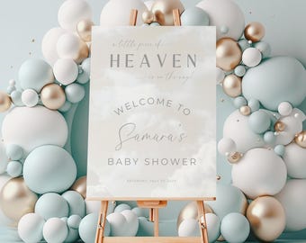 Piece Of Heaven Baby Shower Welcome Sign. Dreamy Cream Poster Printable. Thank Heaven Theme Board. Cloud 9 Decor. Editable Template. BS15