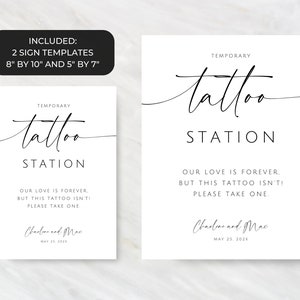 May include: Two white temporary tattoo station signs with black text. The signs read "Temporary Tattoo Station" and include the text "Our love is forever, but this tattoo isn't! Please take one."