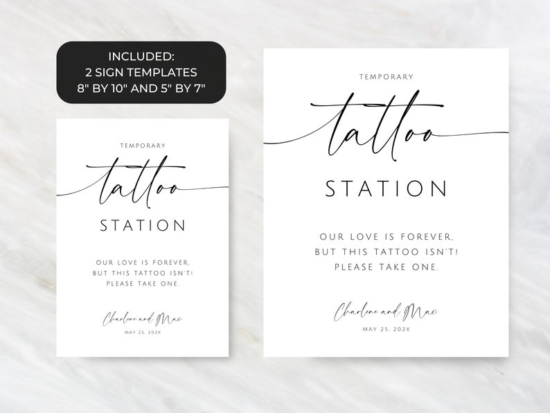 May include: Two white temporary tattoo station signs with black text. The signs read "Temporary Tattoo Station" and include the text "Our love is forever, but this tattoo isn't! Please take one."