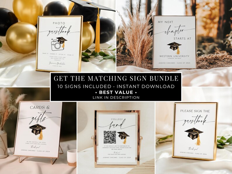 May include: A collection of graduation party signs with gold frames. The signs include phrases like "Photo Guestbook", "My Next Chapter", "Cards & Gifts", "College Fund", and "Please Sign the Guestbook". Each sign features a graduation cap graphic.