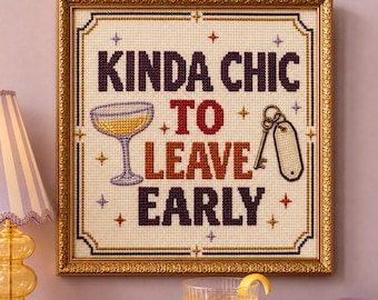 Kinda Chic to Leave Early Printable Wall Art, Funny Cocktail Decor, Digital Download