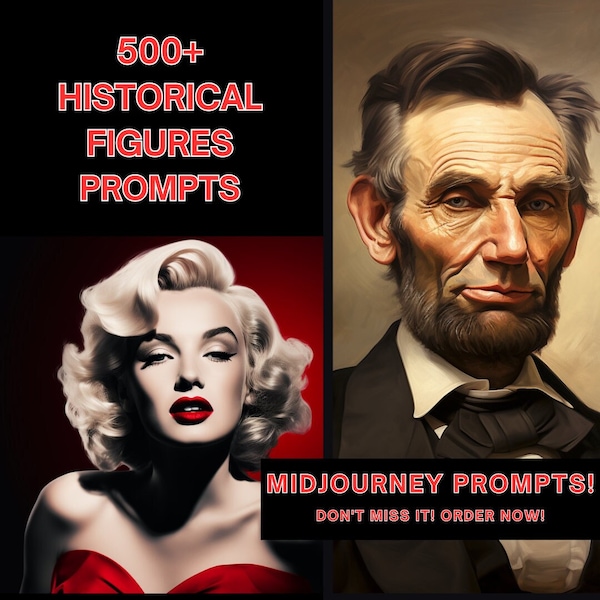 500+ Midjourney Historical Figure Prompts - Instant Download - Journey through Time - Ignite Your Historical Imagination