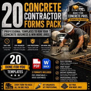 May include: A digital marketing graphic for a 20 concrete contractor forms pack. The image features text, icons, and a photograph of a construction worker smoothing wet concrete. It highlights PDF and DOCX file formats, editable templates, and professional business tools for contractors to manage jobs, invoices, and client proposals.