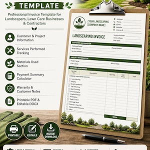 May include: A landscaping invoice template on a clipboard with a pen, featuring sections for customer information, project details, and services performed like lawn mowing, edging, and mulch installation, with icons for printable and editable options.