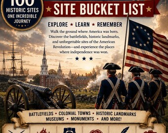 Lista dei luoghi da visitare assolutamente durante la Guerra d'Indipendenza americana / 100 siti storici americani (Download PDF)
