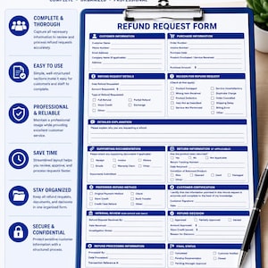 May include: A blue clipboard holding a printed Refund Request Form with sections for customer information, purchase details, refund reasons, and internal review. The document features checkboxes, lines for written input, and a black pen resting on the side.