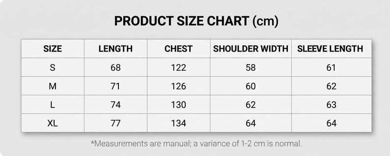 May include: A product size chart in a table format, with measurements in centimeters. The chart includes sizes S, M, L, and XL, with corresponding measurements for length, chest, shoulder width, and sleeve length. The text "PRODUCT SIZE CHART (cm)" is at the top.