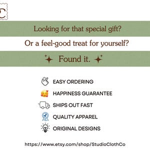 May include: An advertisement with text: "Looking for that special gift? Or a feel-good treat for yourself? Found it." Further text includes "Easy Ordering", "Happiness Guarantee", "Ships Out Fast", "Quality Apparel", and "Original Designs". The Etsy shop URL is also included.