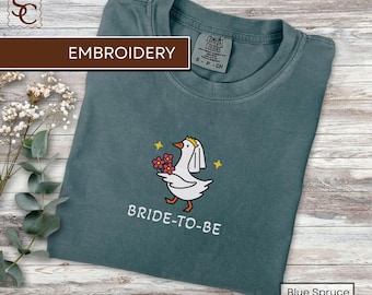 Embroidered Goose Bride Shirt, Bride To Be Silly Goose Tshirt, Bachelorette Engagement Gift