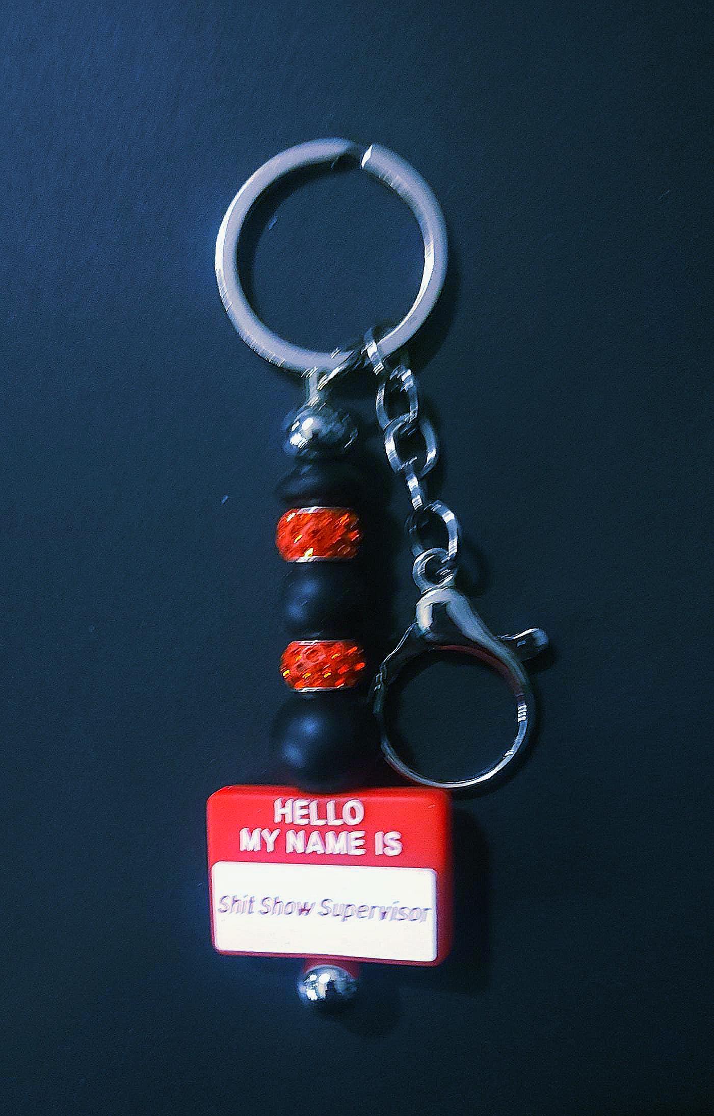 Handmade "Shit Show Supervisor" Keychain - Thumbnail 2