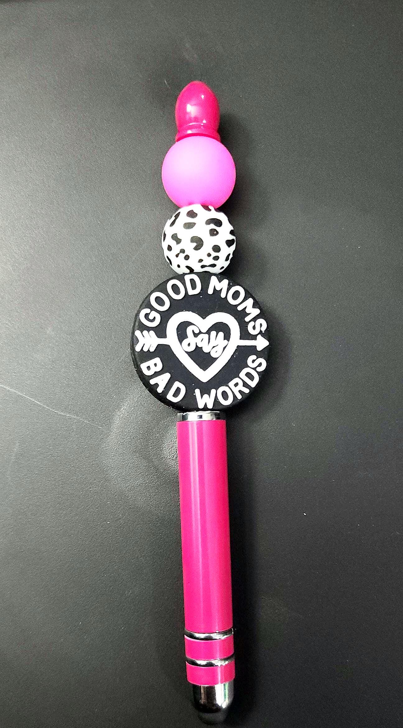 Good Moms Say Bad Words Pen - Handmade Beaded Pen - Thumbnail 4
